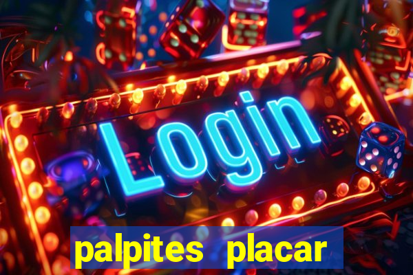 palpites placar exato dos jogos de amanhã